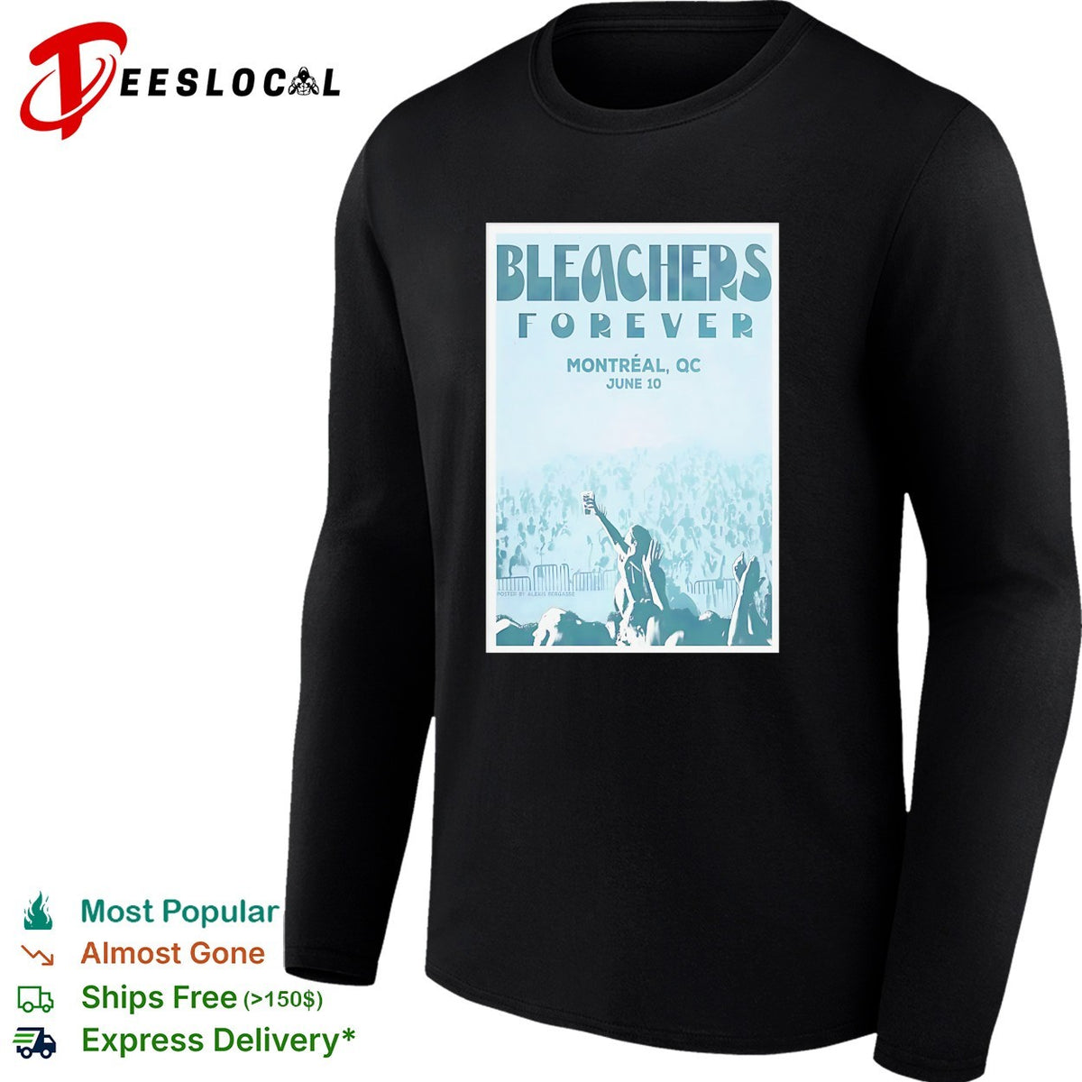 Bleachers Forever Montreal QC June second concert poster shirt