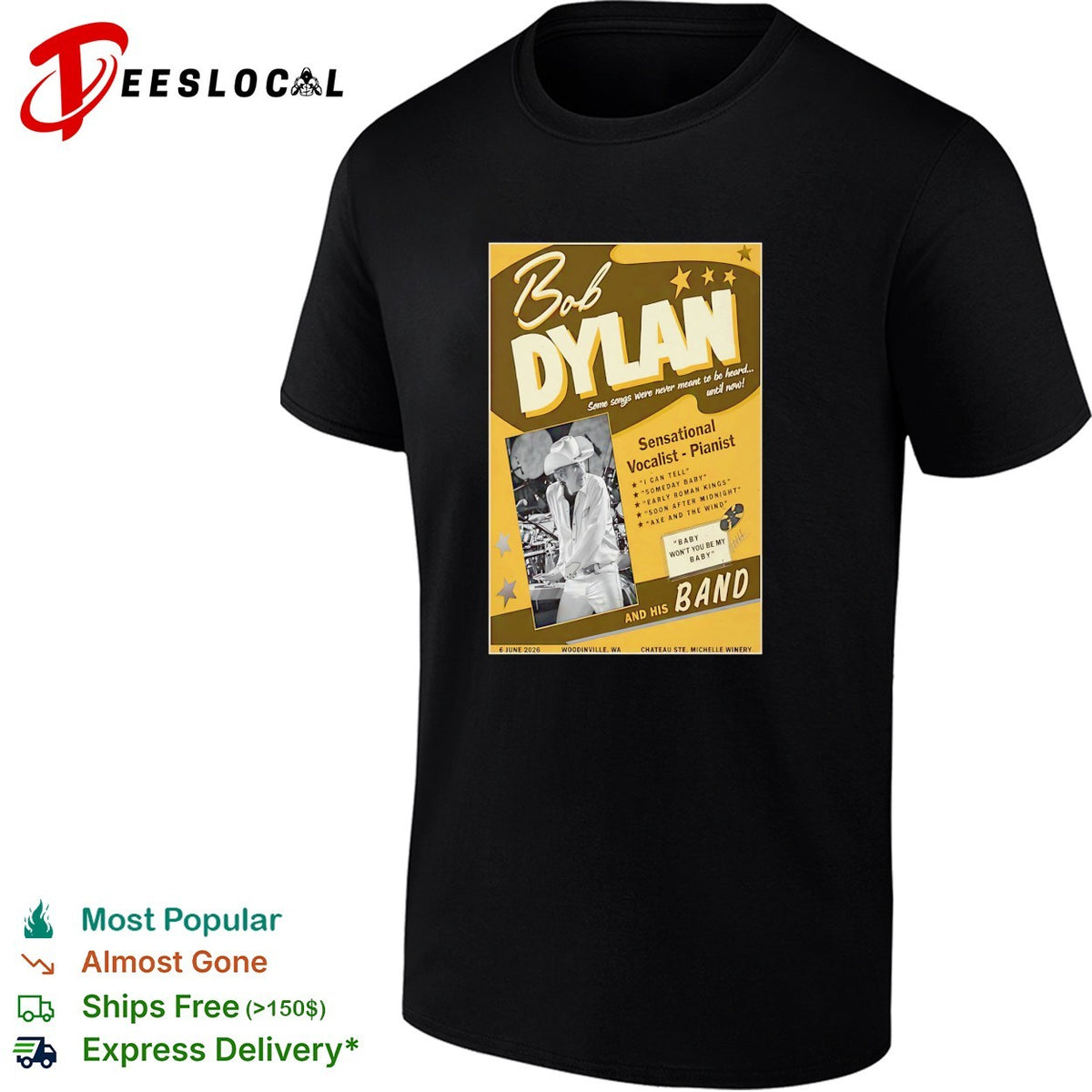 Bob Dylan Some songs were never meant to be heard until now Sensational Vocalist shirt