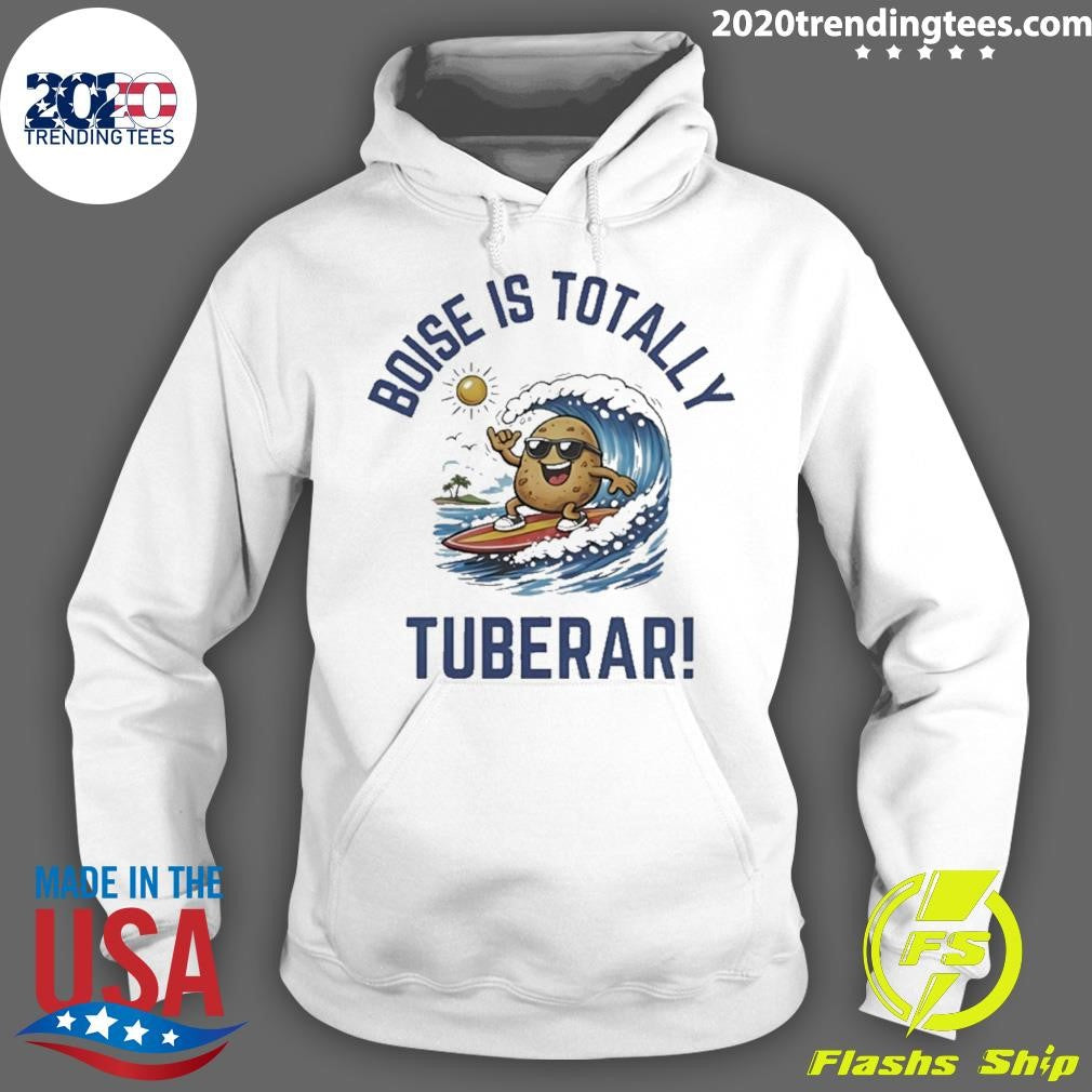Boise Is Totally Tuberer Shirt