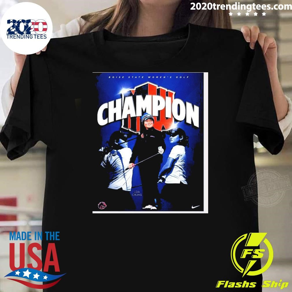 Boise State Leia Chung Mountain West Women’s Golf Championship in April 2026 Shirt