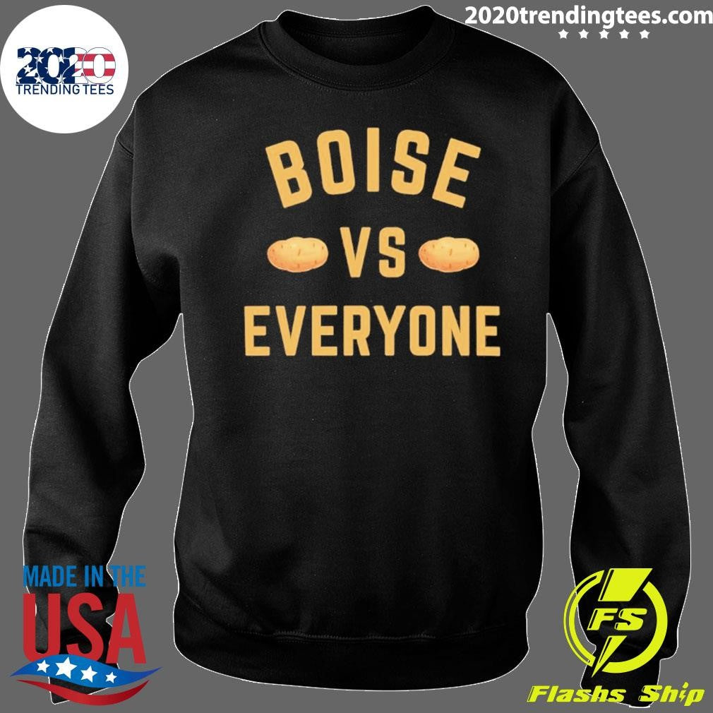 Boise Vs Everyone Shirt