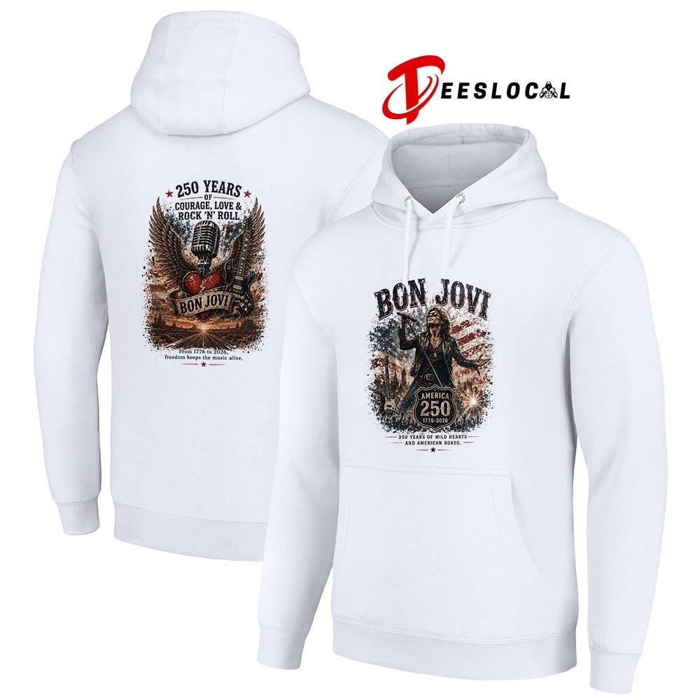 Bon Jovi 250 years of wild hearts and American roads courage love and rock n roll shirt