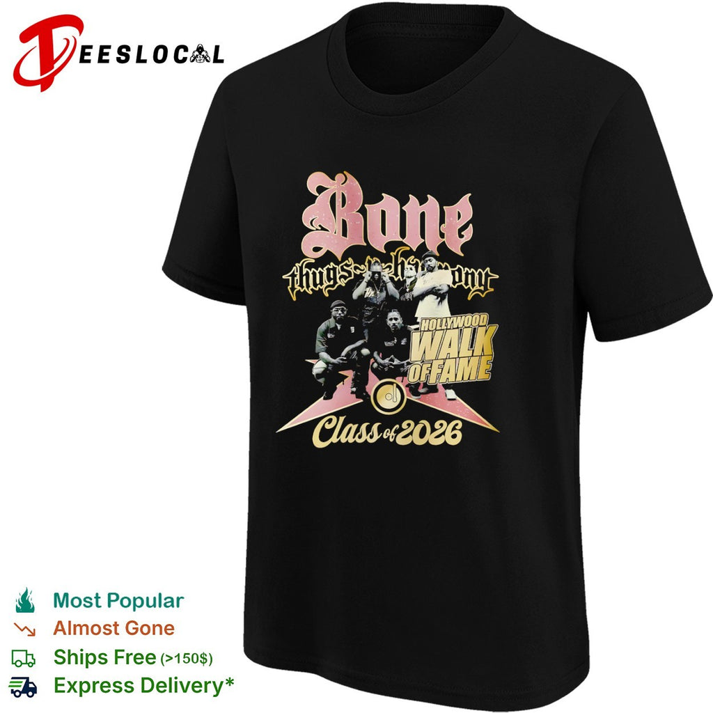 Bone Thugs N Harmony Hollywood Walk of Fame Class of 2026 shirt