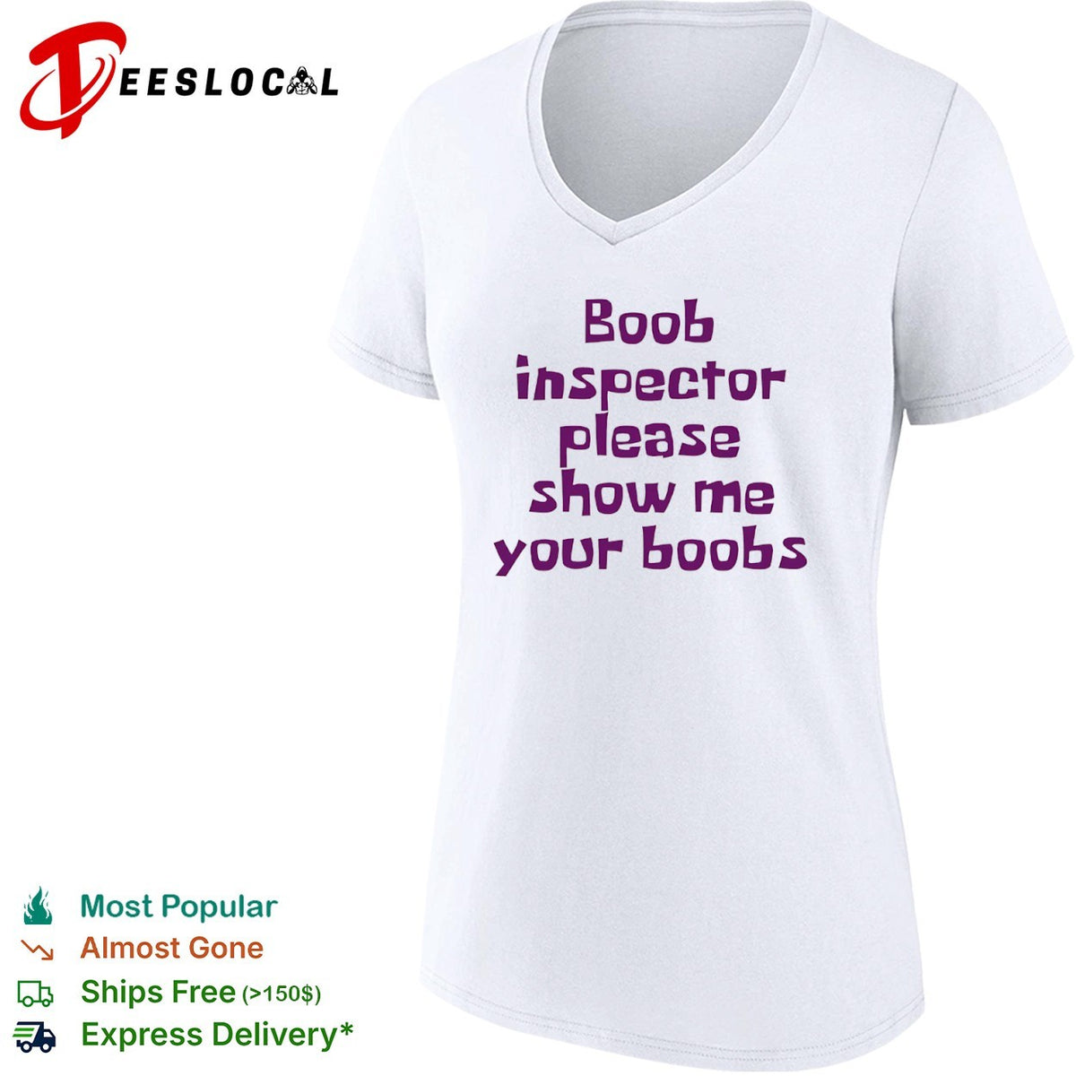 Boob inspector please show me your boobs shirt