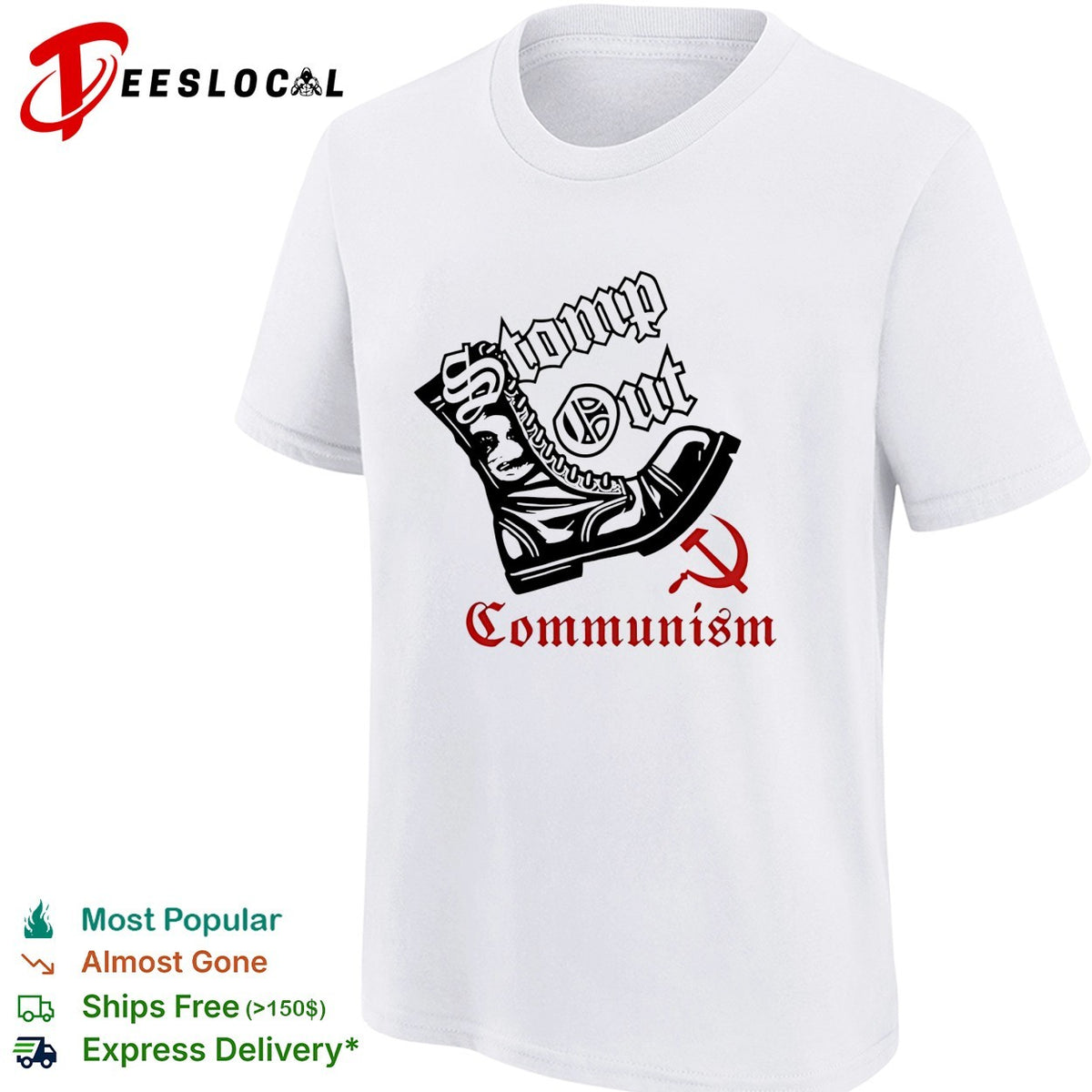 Boots Stomp out communism vintage shirt