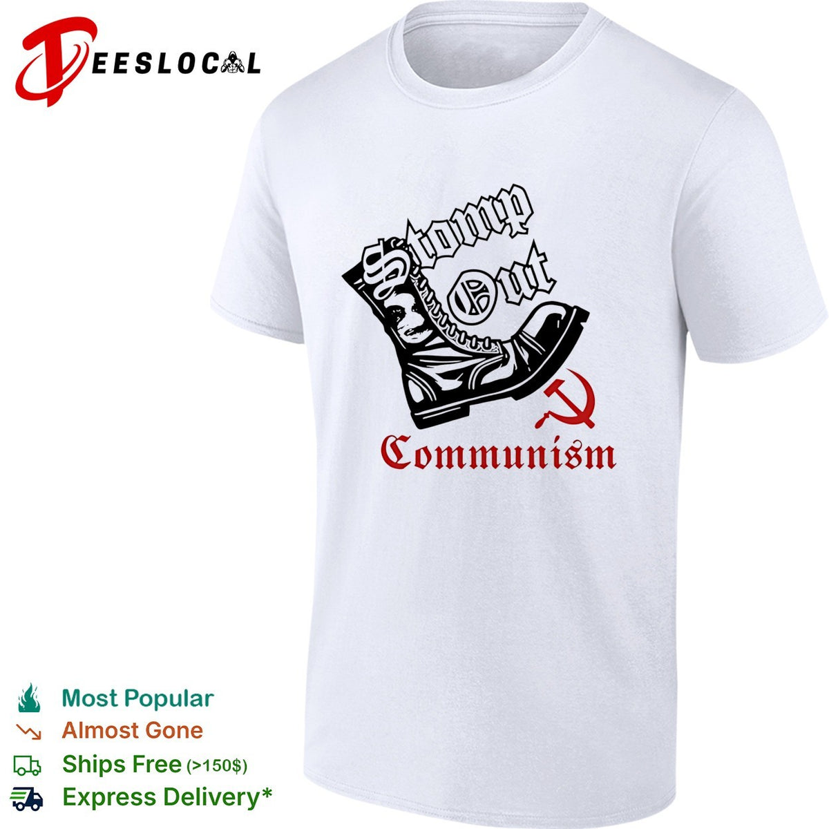 Boots Stomp out communism vintage shirt