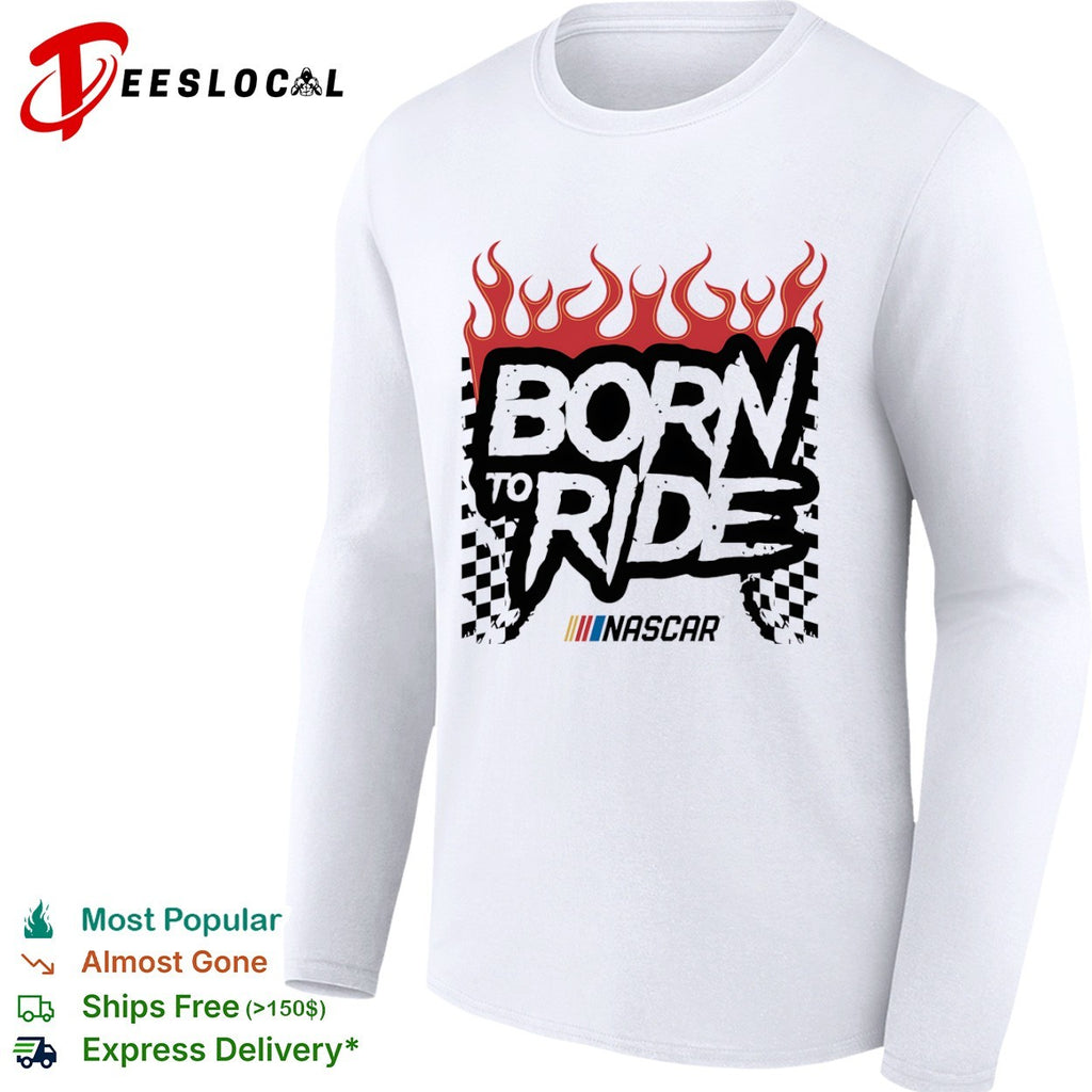 Born to Ride NASCAR Flames Checkered Flag shirt