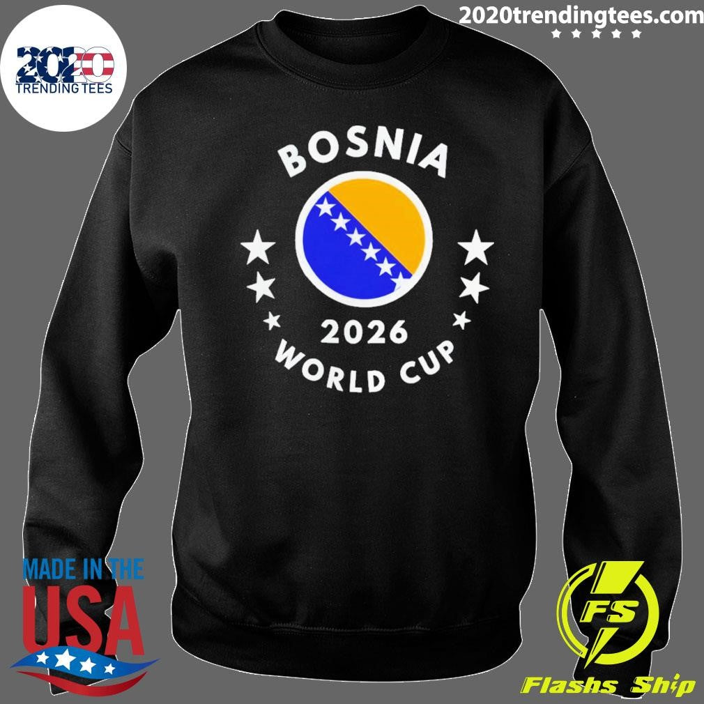 Bosnia 2026 World Cup Bosnia Flag Football Soccer shirt