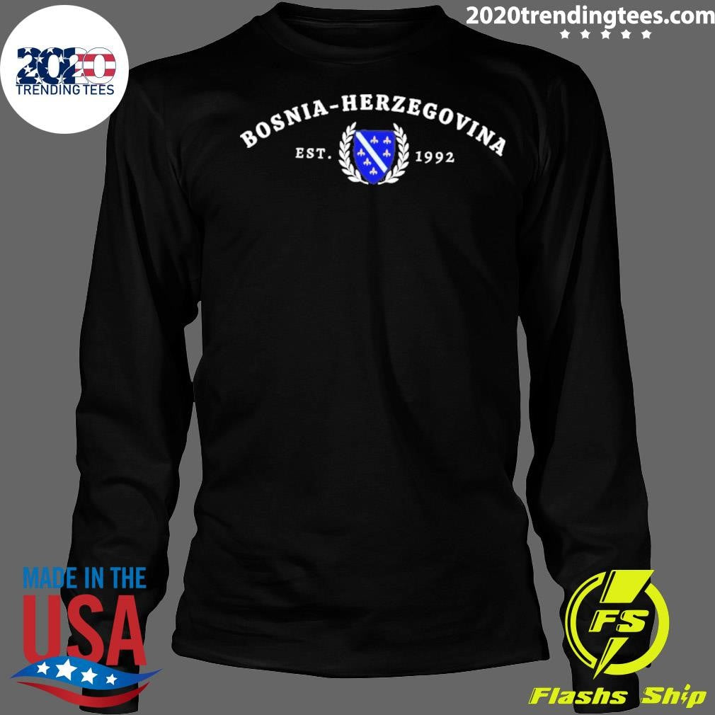 Bosnia Herzegovina Est 1992 Shirt