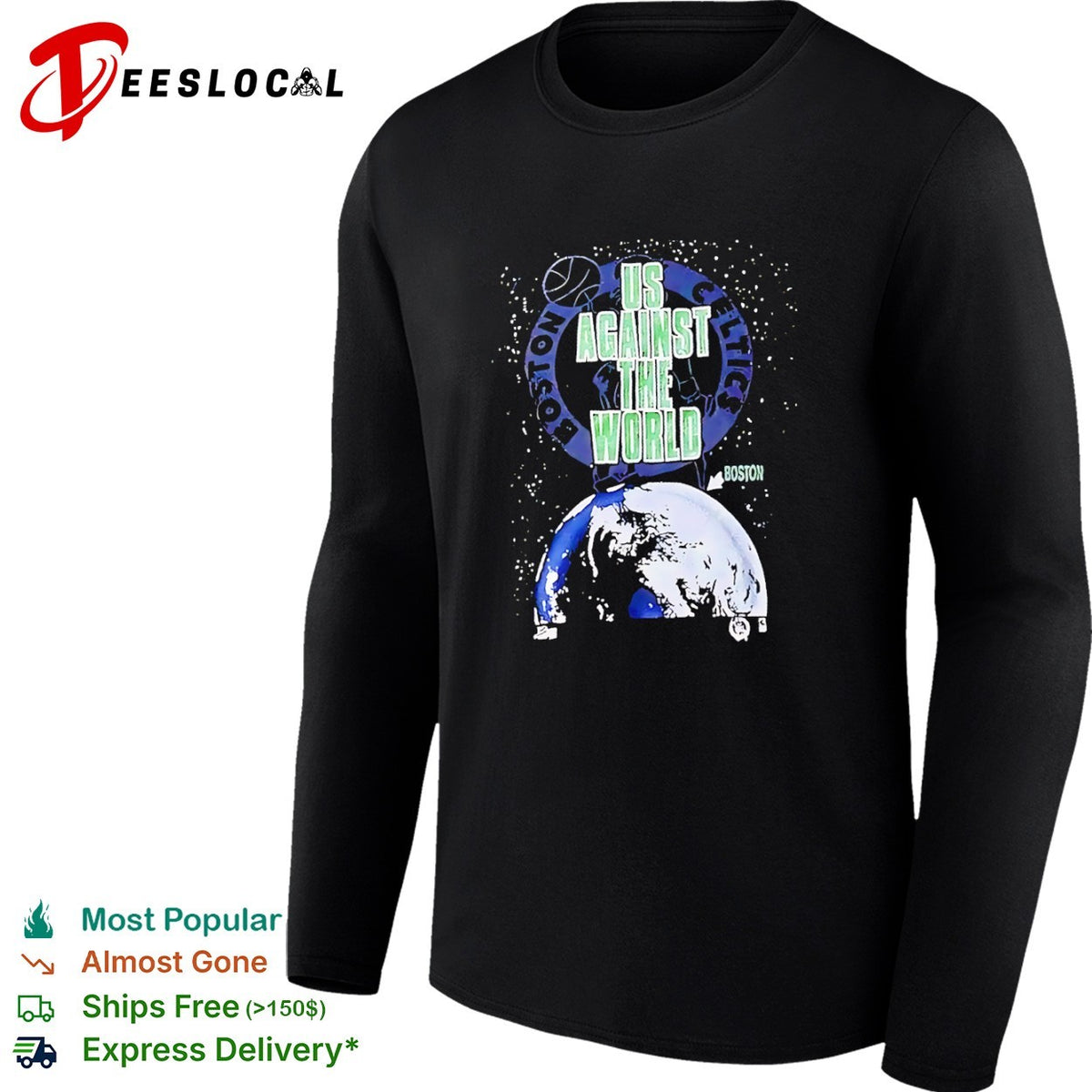 Boston Celtics Us Against the World Basketball Earth NBA shirt