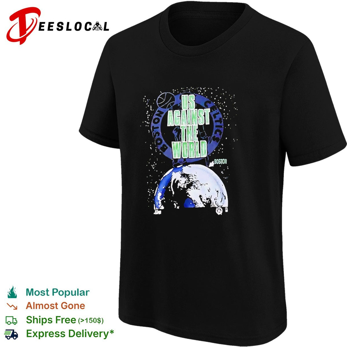 Boston Celtics Us Against the World Basketball Earth NBA shirt