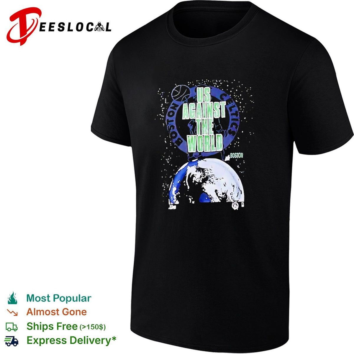 Boston Celtics Us Against the World Basketball Earth NBA shirt