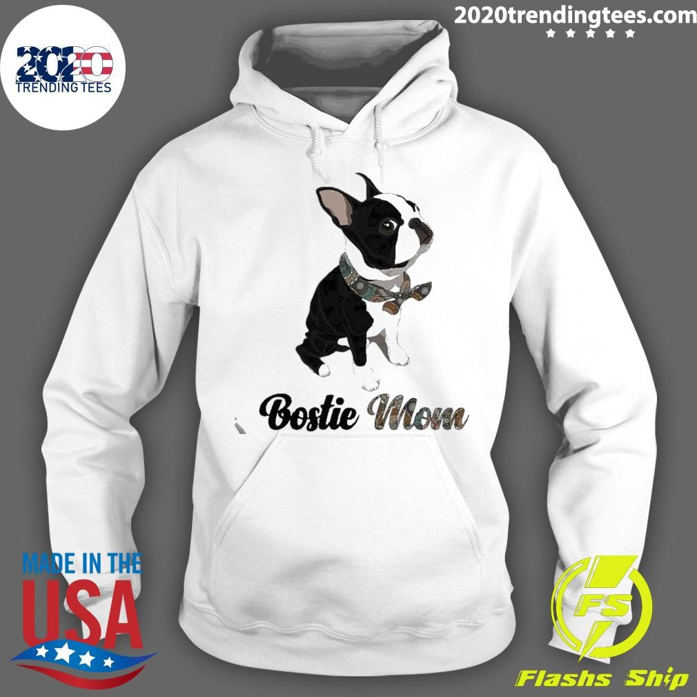 Boston Terrier Bostie Mom Shirt