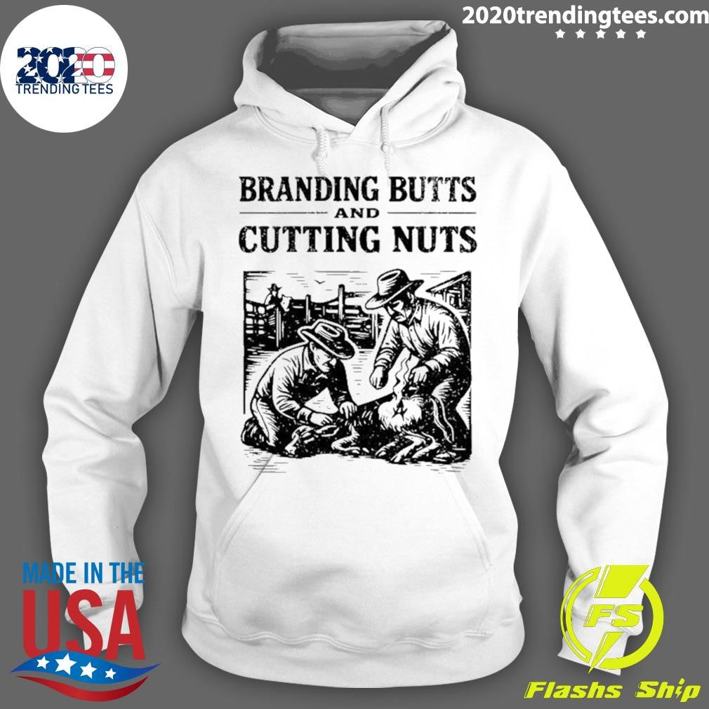Branding Butts And Cutting Nuts Cowboy Shirt