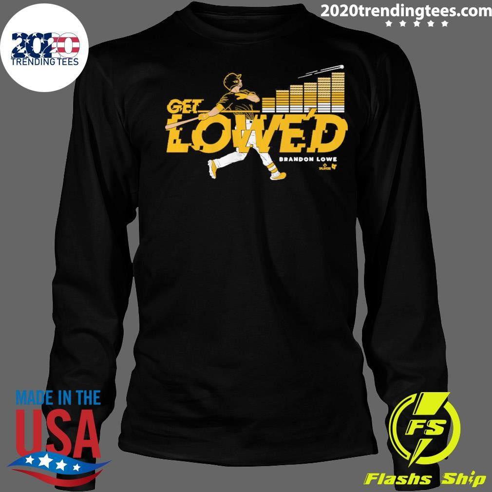 Brandon Lowe Get Lowe’d Pittsburgh 2026 Shirt