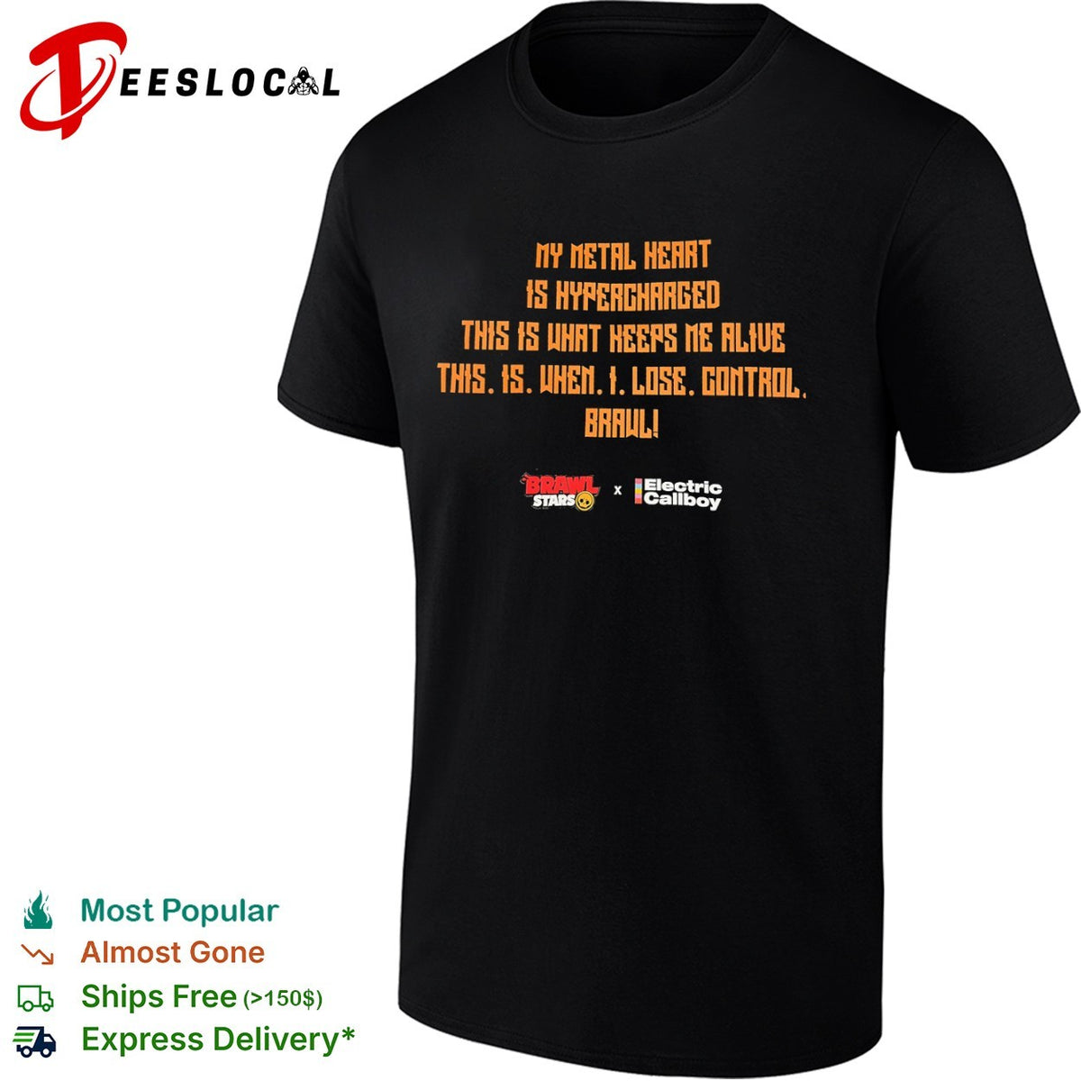 Brawl Stars x Electric Callboy My Metal Heart Is Hypercharged This Is When I Lose Control shirt