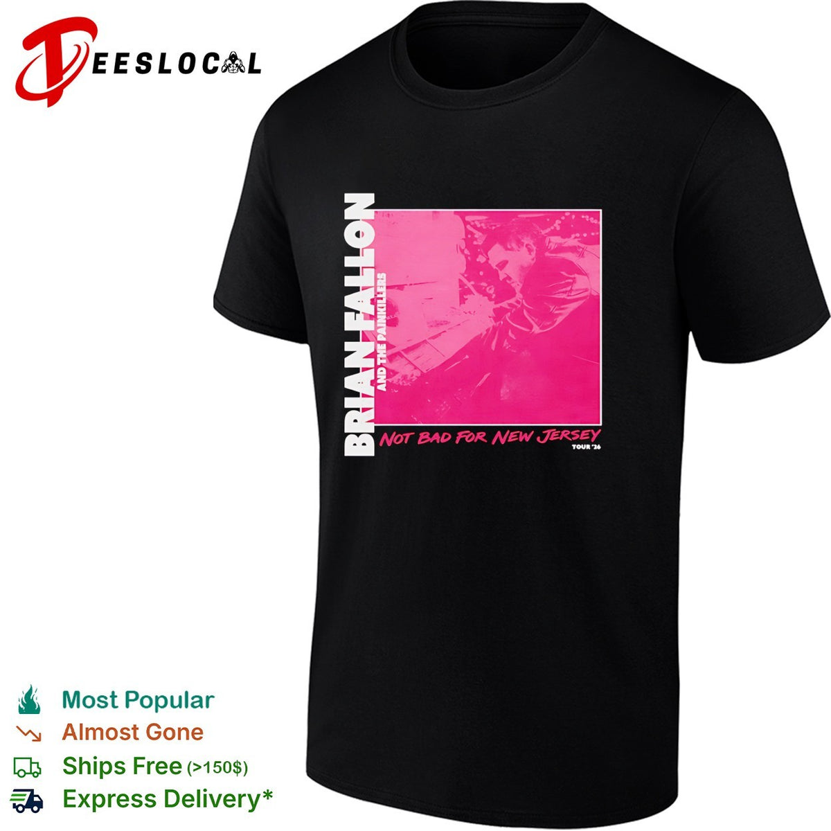 Brian Fallon and The Painkillers Not Bad For New shirt