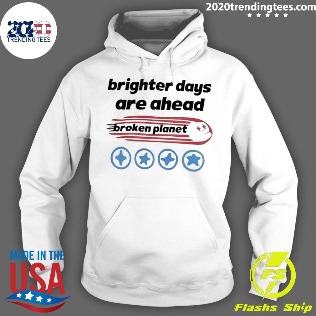 Brighter Days Are Ahead Broken Plane Shirt