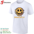 Broken but lit glitching melting smiley face bold text humor shirt