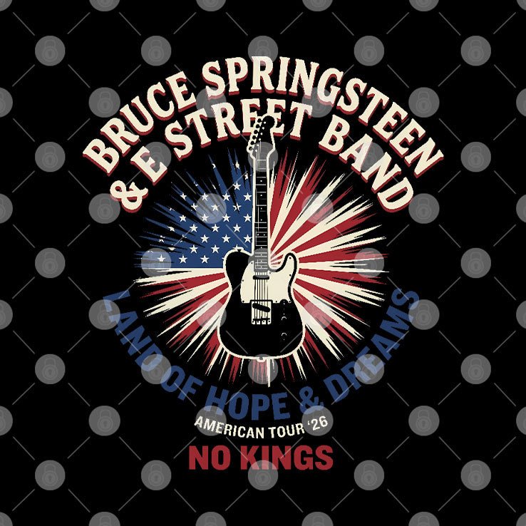 Bruce Springsteen E Street Band Land Of Hope And Dreams American Tour 2026 No Kings Shirt