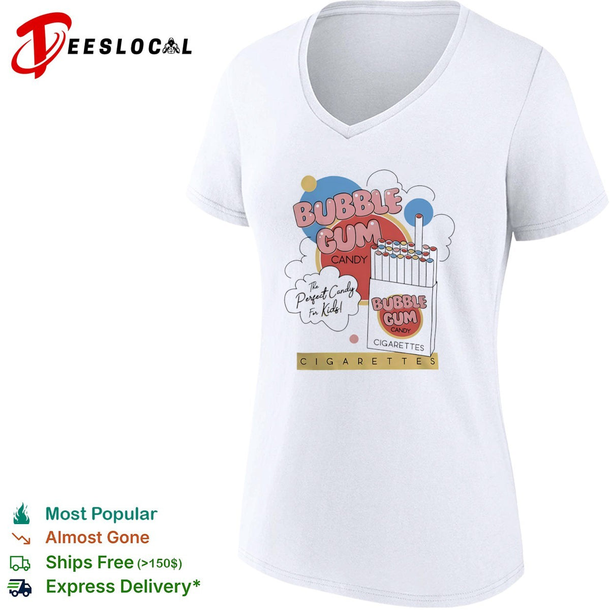 Bubble Gum Candy The Perfect Candy for Kids Cigarettes shirt