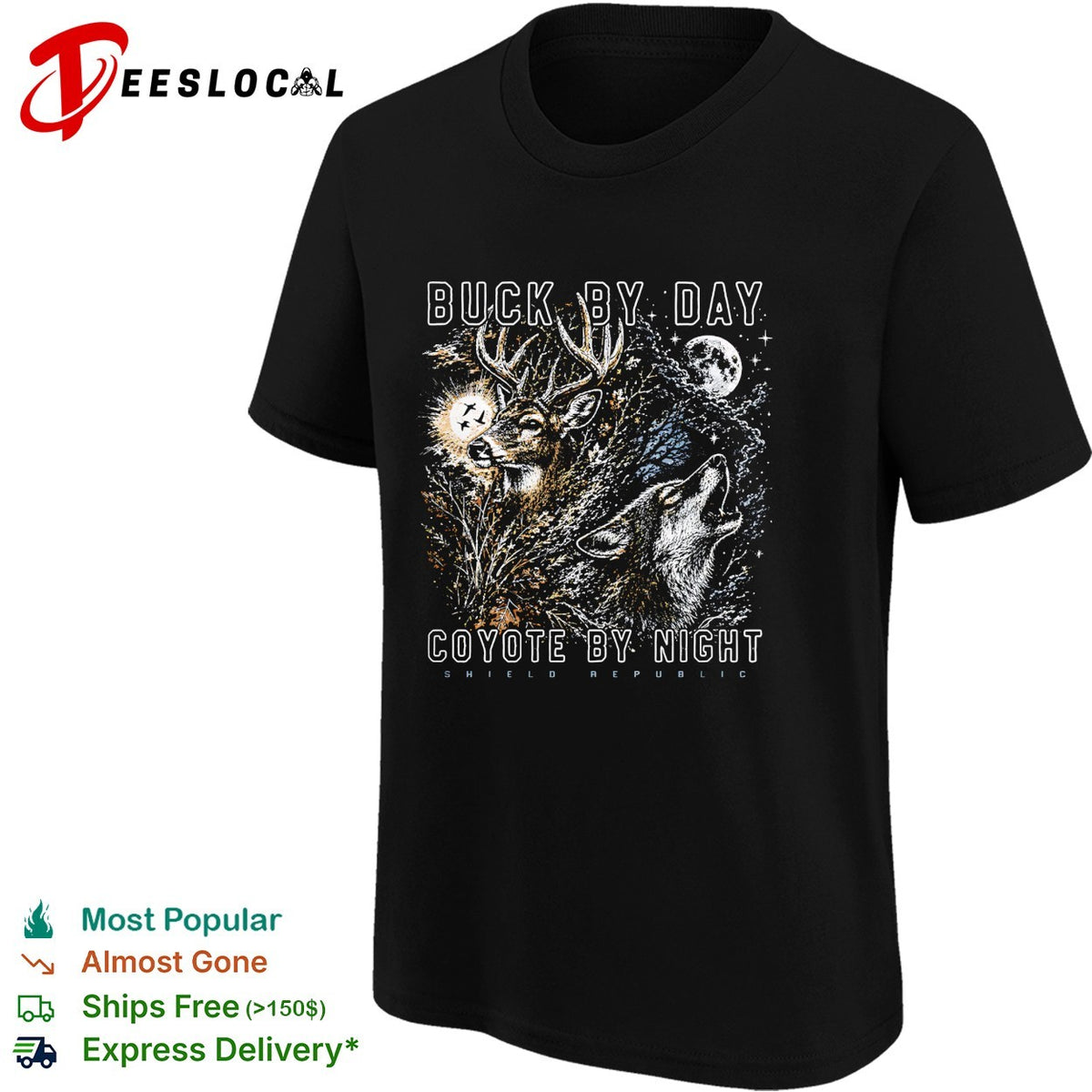 Buck by day coyote by night wildlife moon scene shirt