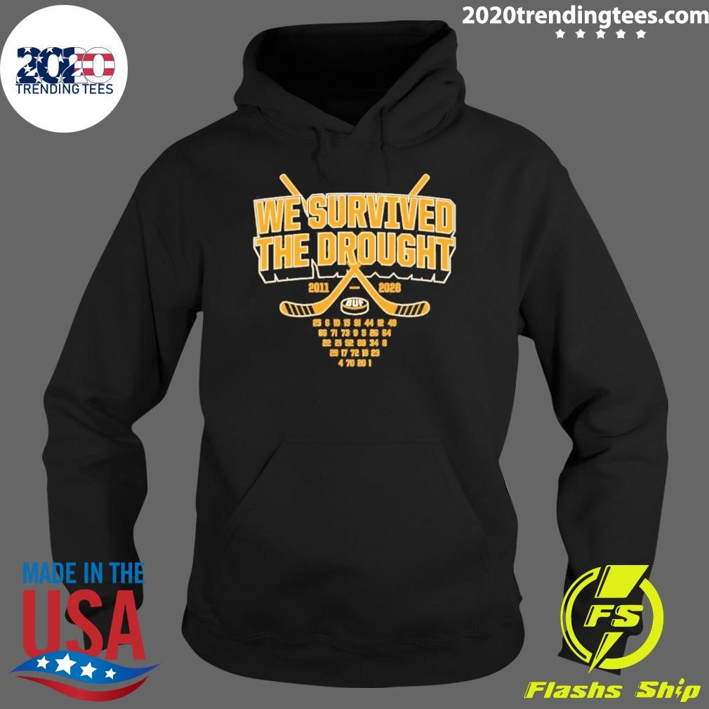 Buffalo Sabres Hockey 2011-2026 We Survived The Drought Shirt