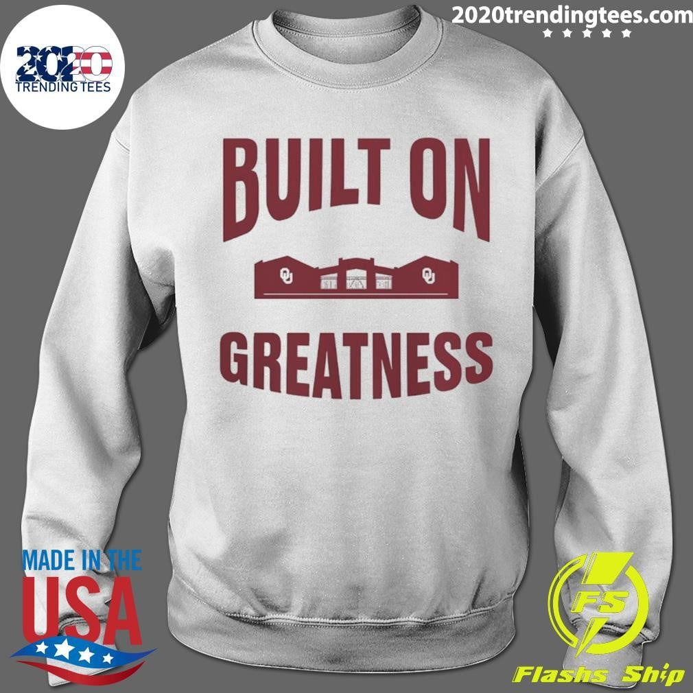 Built On Greatness Oklahoma Sooners Softball 2026 Shirt