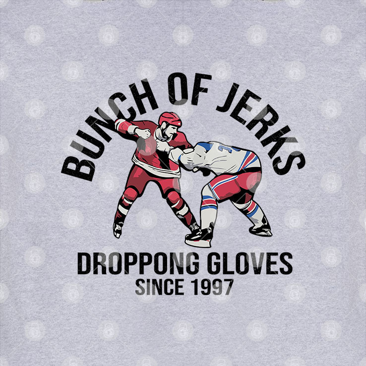 Bunch Of Jerks Dropping Gloves Since 1997 T Shirt