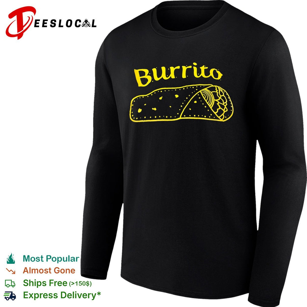 Burrito tacos shirt
