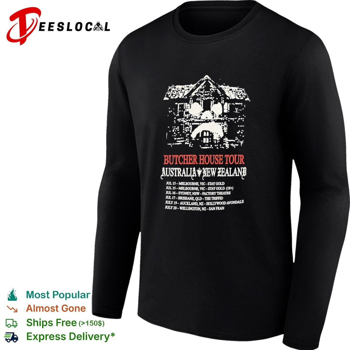 Butcher House Tour Australia New Zealand Stay Gold Factory Theatre Auckland Shirt