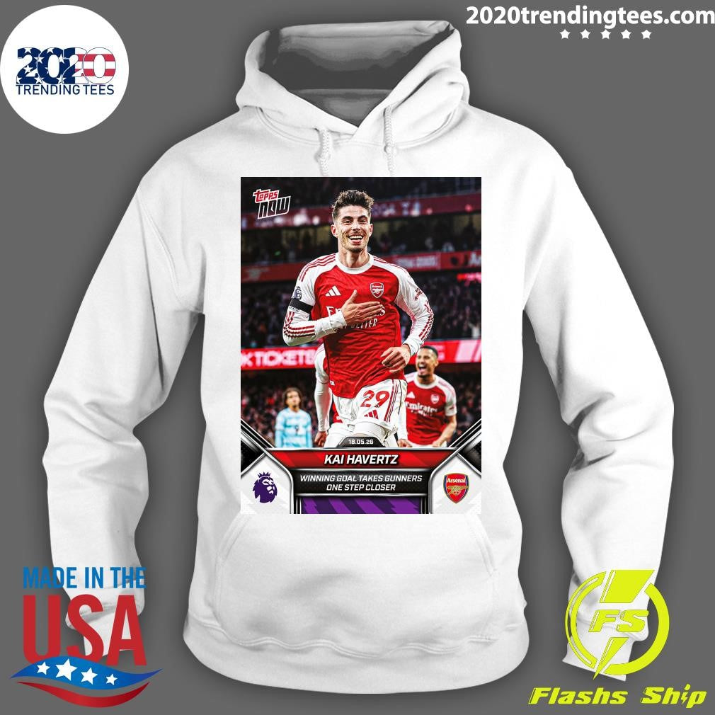 Κai Havertz 2025-26 Win Goal Takes Gunners One Step Closer Shirt