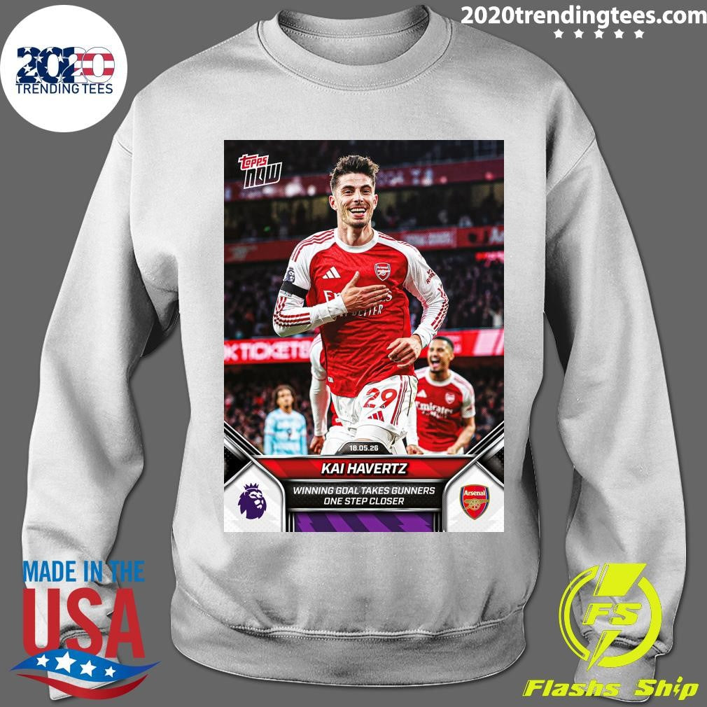 Κai Havertz 2025-26 Win Goal Takes Gunners One Step Closer Shirt