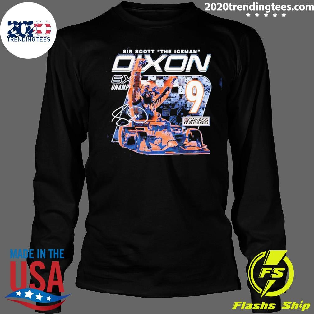 CGR Sir Scott The Iceman Dixon Six-Time Champ Signature Shirt