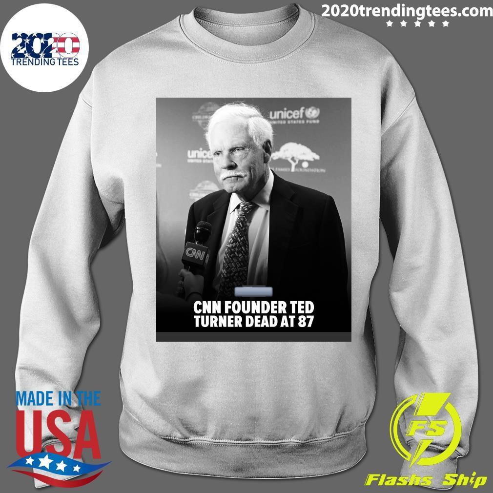 CNN Founder Ted Turner Dead At 87, 1938-2026 Shirt