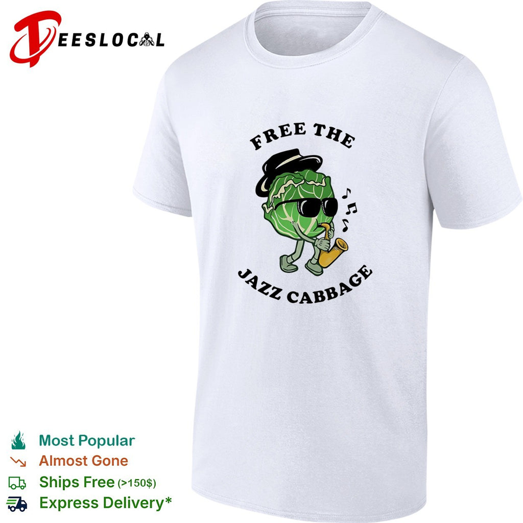 Cabbage Saxophone Free The Jazz Cabbage shirt