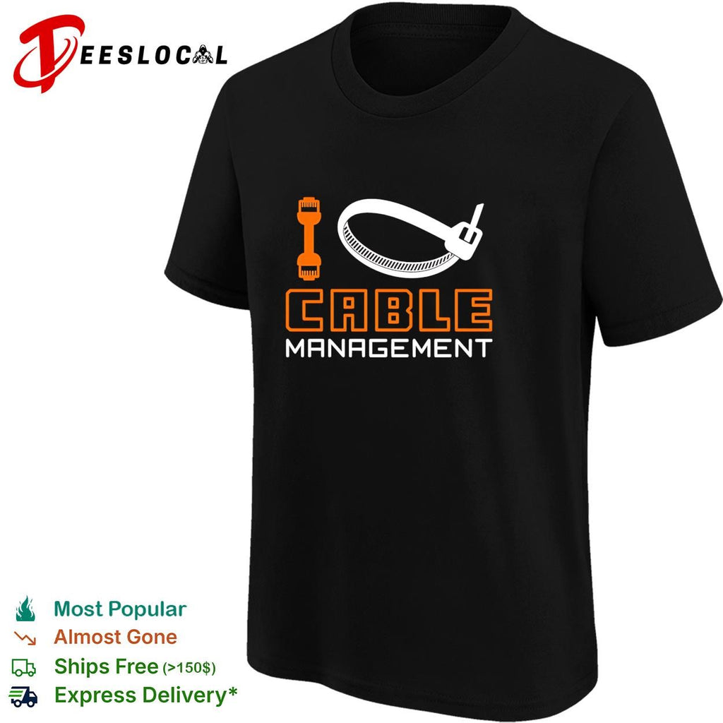 Cable management shirt