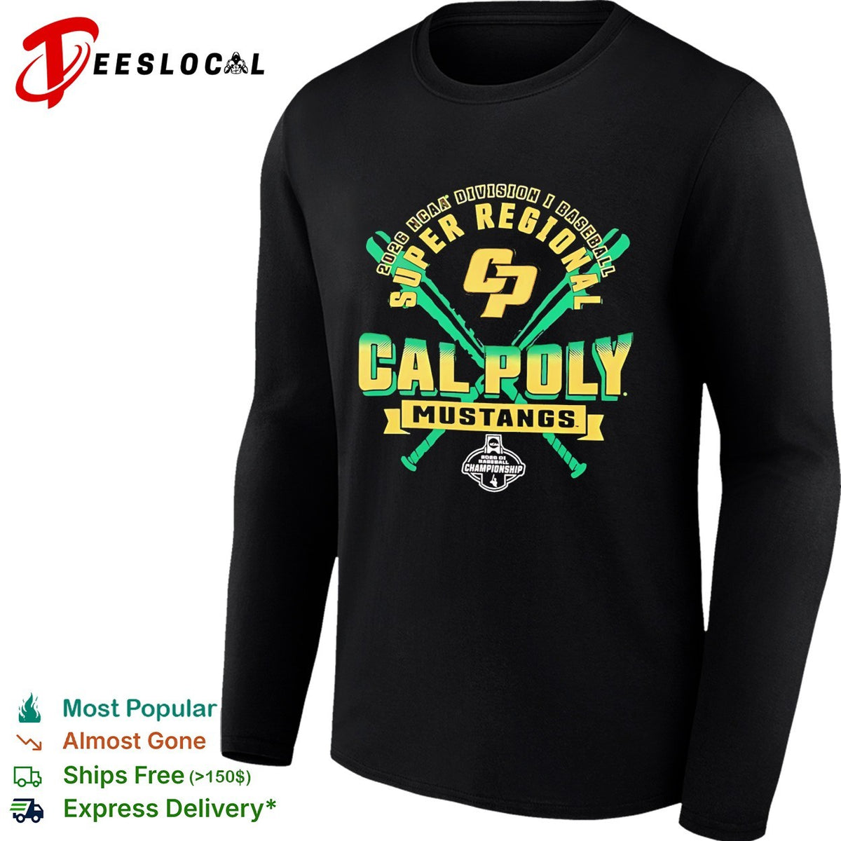 Cal Poly Mustangs 2026 NCAA Division I Baseball Super Regional Championship shirt