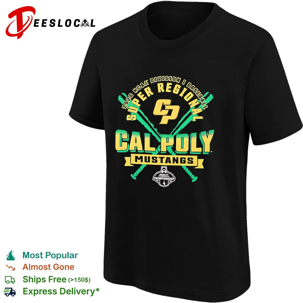 Cal Poly Mustangs 2026 NCAA Division I Baseball Super Regional Championship shirt