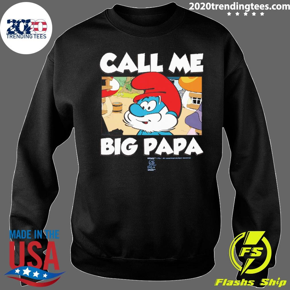 Call Me Big Papa Smurfs Shirt