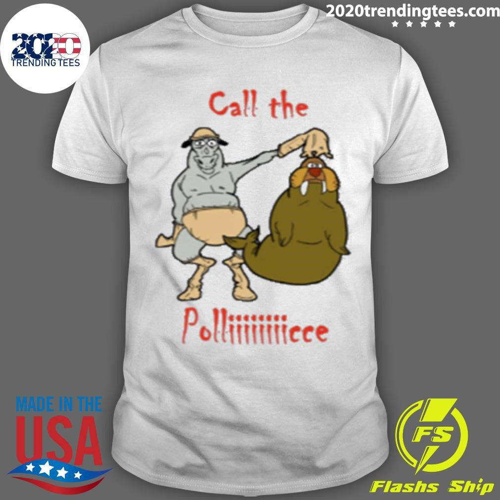 Call the Police Shirt