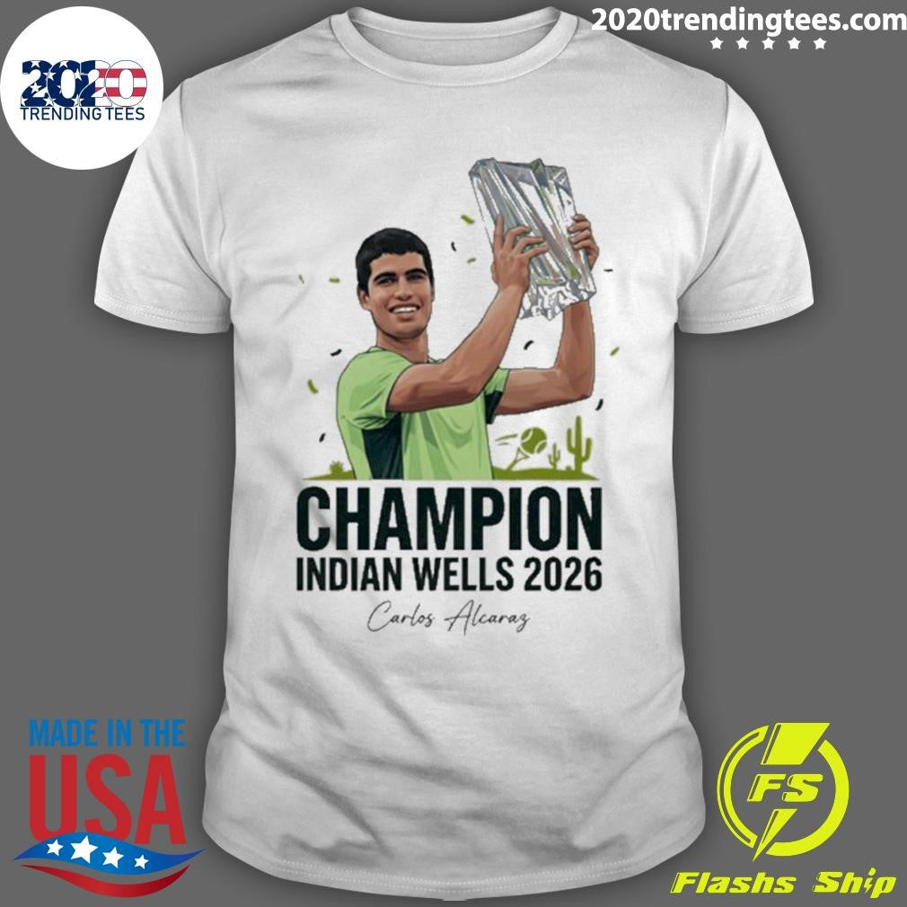 Carlos Alcaraz Indian Wells Champion 2026 Signature Shirt