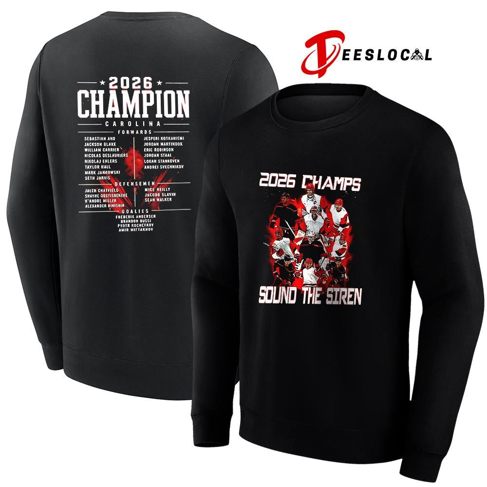 Carolina Huricanes 2026 Champs sound the siren name roster graphic shirt