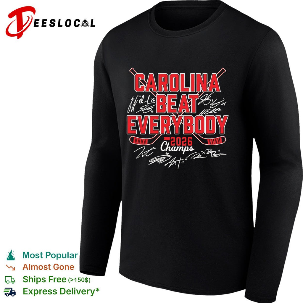 Carolina Hurricanes Beat Everybody 2026 Champs shirt