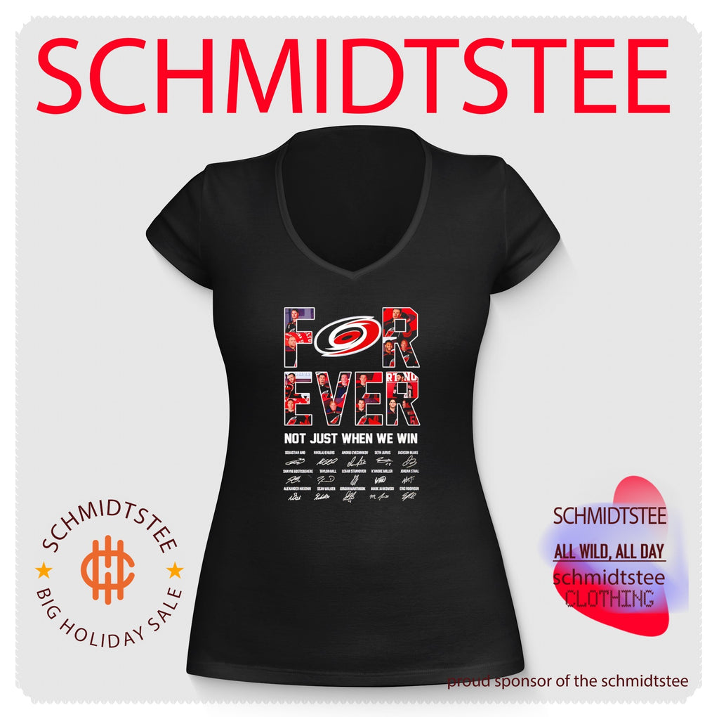 Carolina Hurricanes forever not just when we win signature shirt