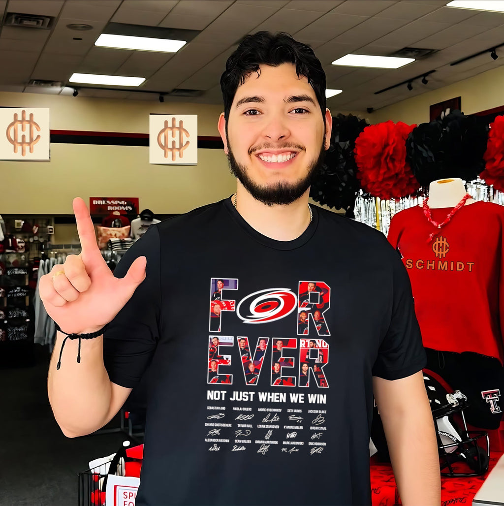 Carolina Hurricanes forever not just when we win signature shirt