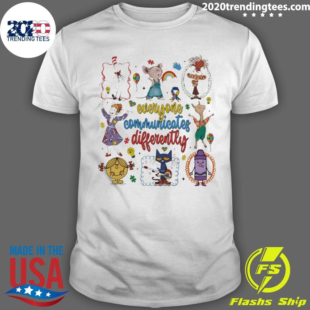 Cartoon Character Everyone Communicates Differently Autism Shirt