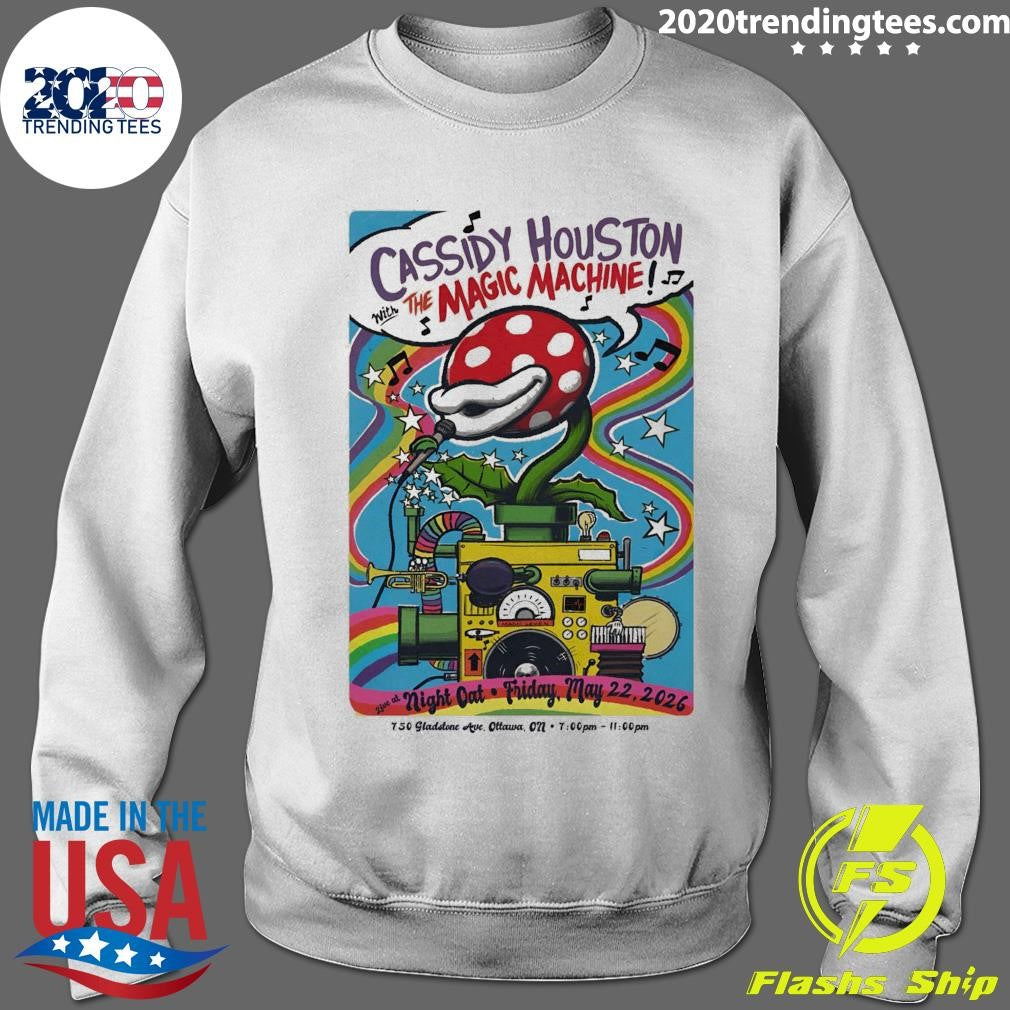 Cassidy Houston With The Magic Machine In Ottawa ON On May 22 2026 Shirt