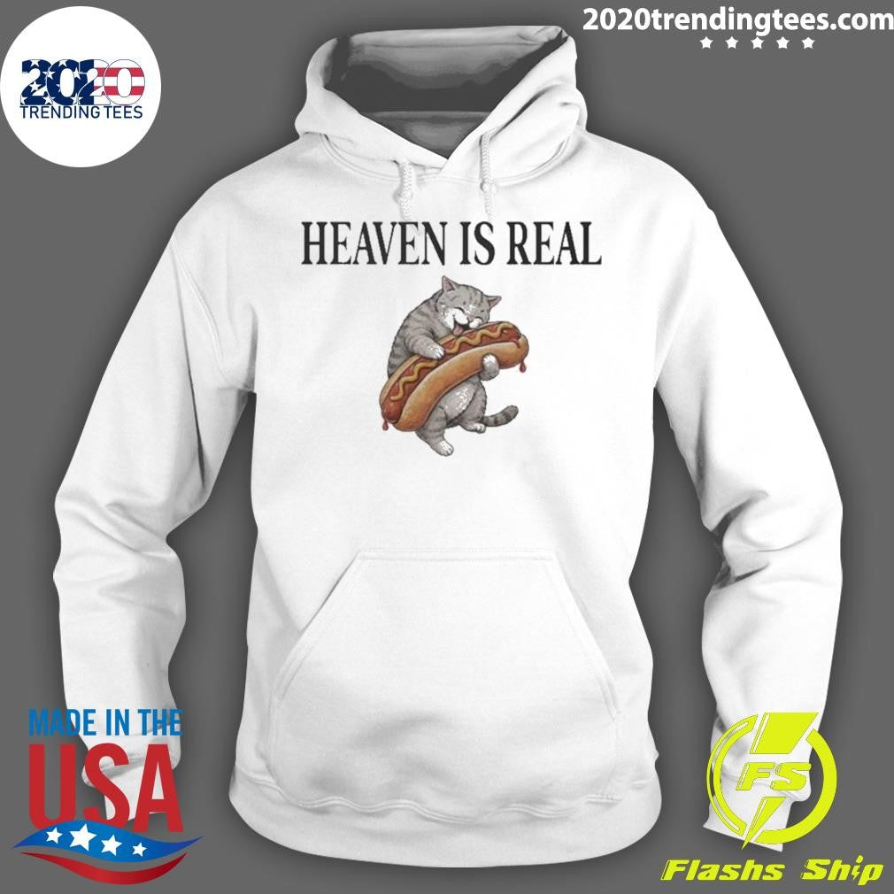Cat Hotdog Heaven Is Real Shirt