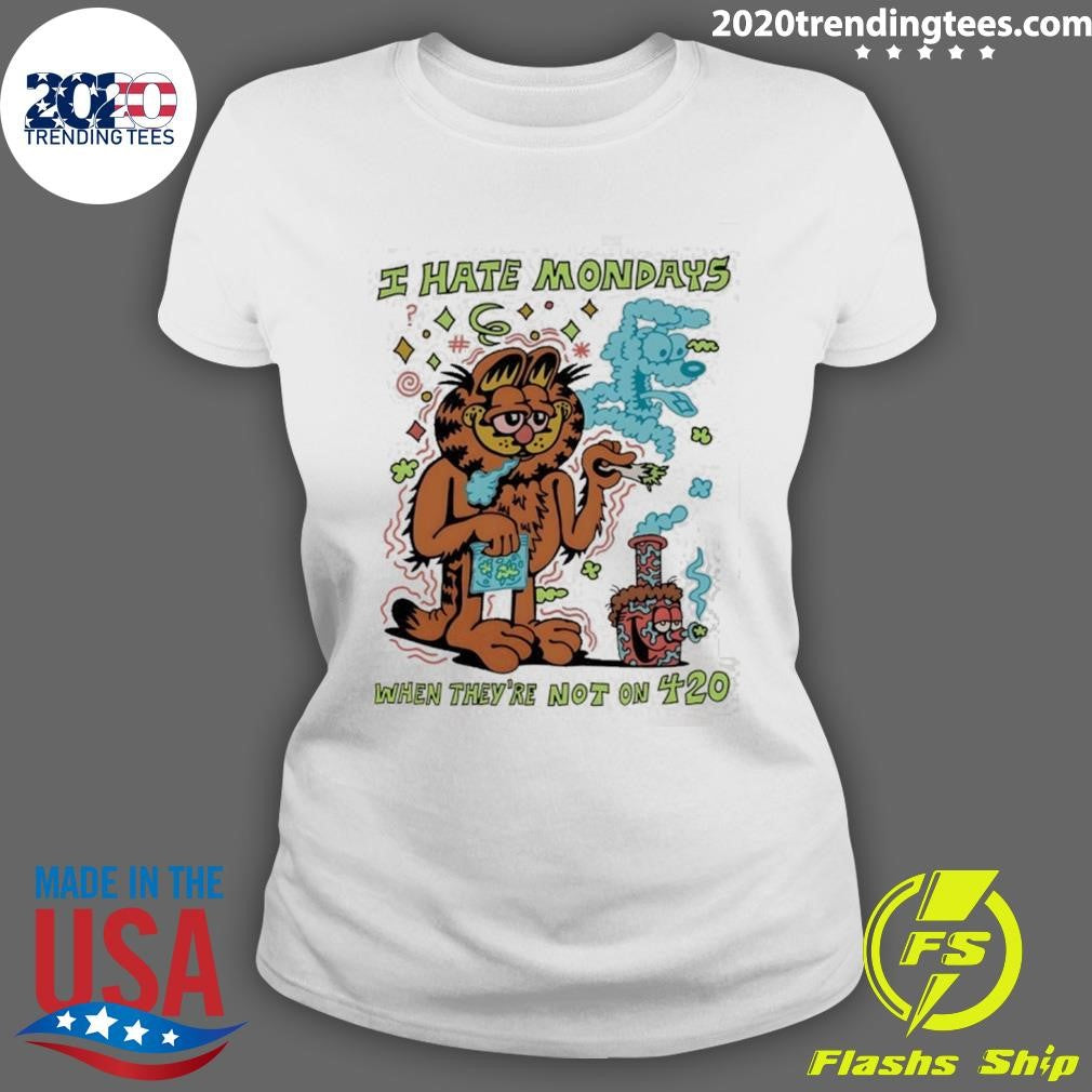 Cat I Hate Mondays When They’re Not On 420 Shirt